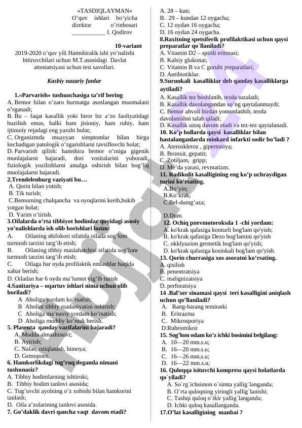 Hamshiralik ishiga oid test savollari