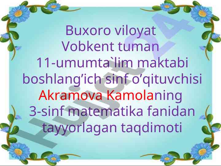 1000 ichida ko'paytirish va bo'lish mavzusi