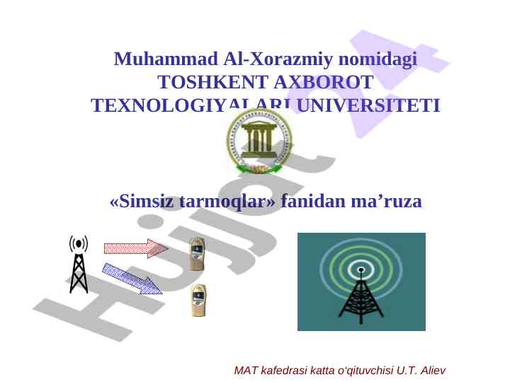 Radioto‘lqinlarning tarqalishi xususiyatlari ma’ruzasi
