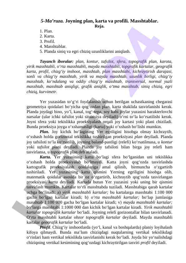 Joyning plan, karta va profili toshkentda o‘rganish