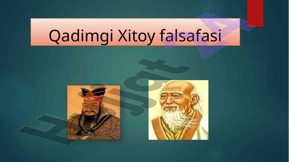 Qadimgi xitoy falsafasi va konfutsiy fikrlari