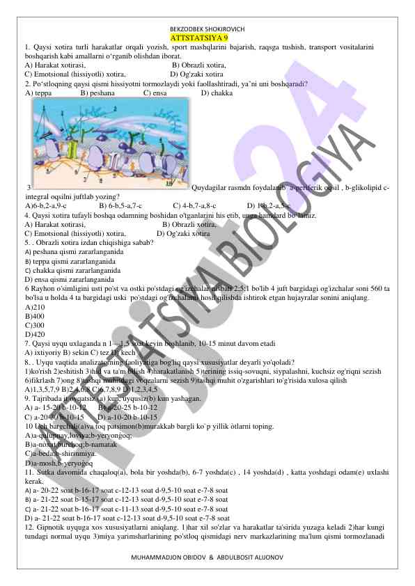 Psixologik xotira turlariga oid test savollari
