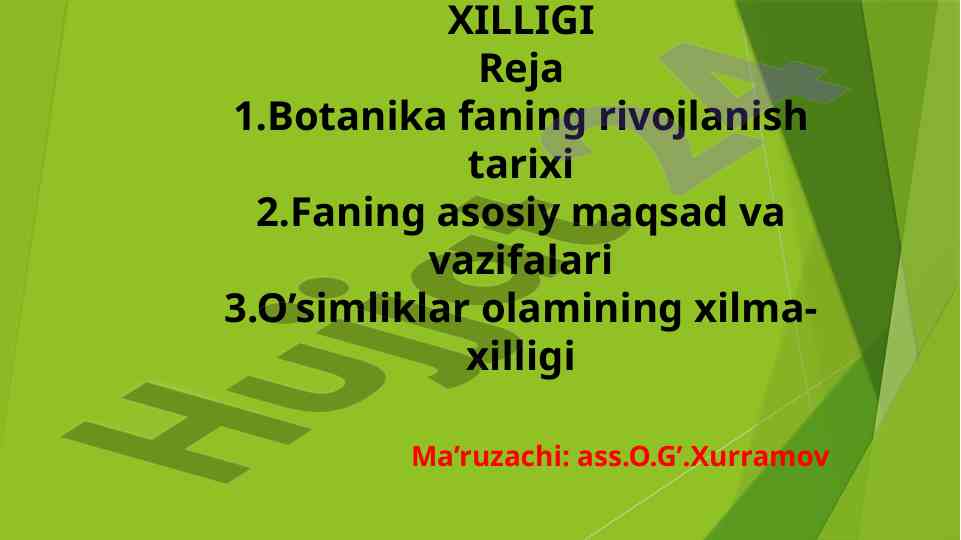 Kirish o’simliklar dunyosi va uning xilma-xilligi