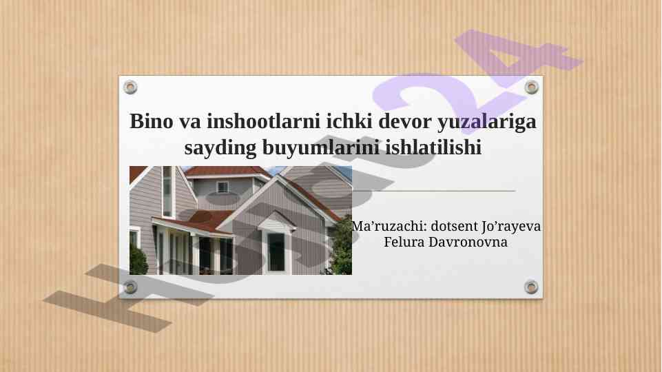 Bino yuzalarini sayding qoplamalari texnologiyasi