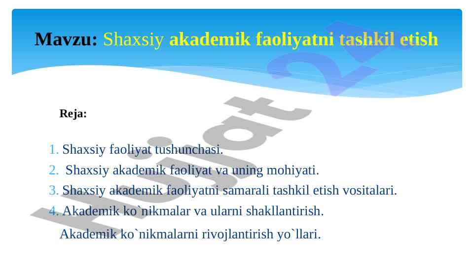 Shaxsiy akademik faoliyatni tashkil etish