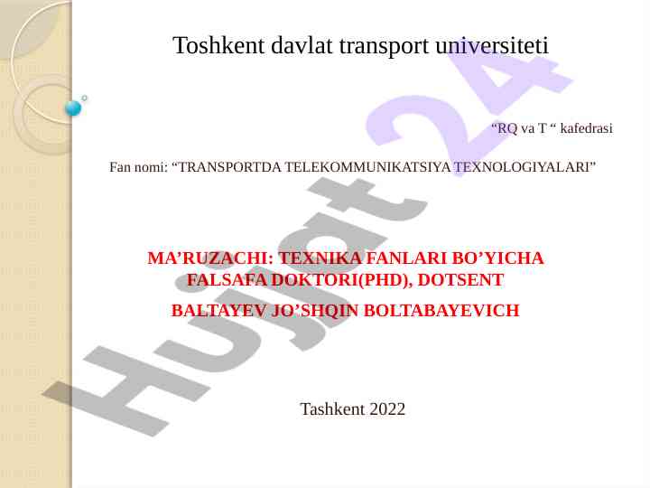 Transportda telekommunikatsiya texnologiyalari uchun tahlil
