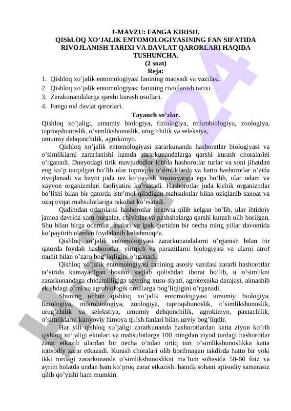 Qishloq xo'jalik entomologiyasi tarixi va davlat qarorlari
