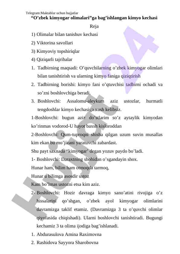 O’zbek kimyogar olimlari bilan tanishtirish taqdimoti