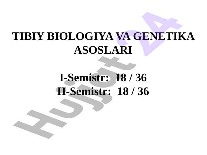 Tibiy biologiya va genetika asoslari o‘quv qo‘llanmasi