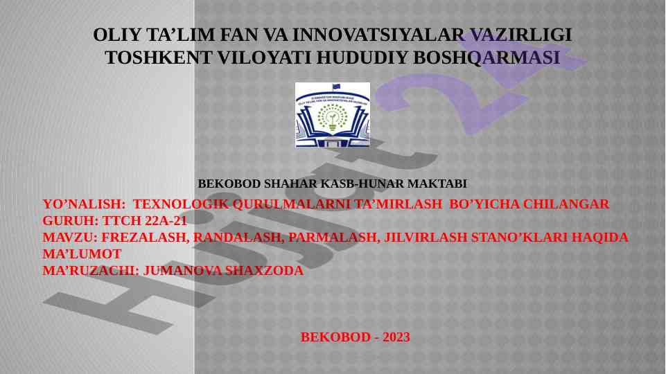 Frezalash va randalash stano'klari haqida ma'lumot
