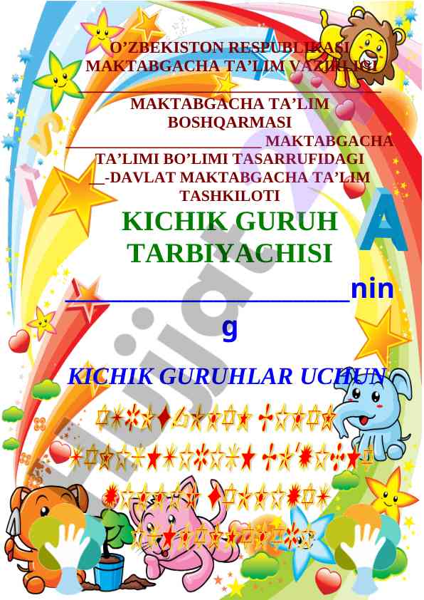 Kichik guruh tarbiyachilari uchun ta’limiy o’yinlar