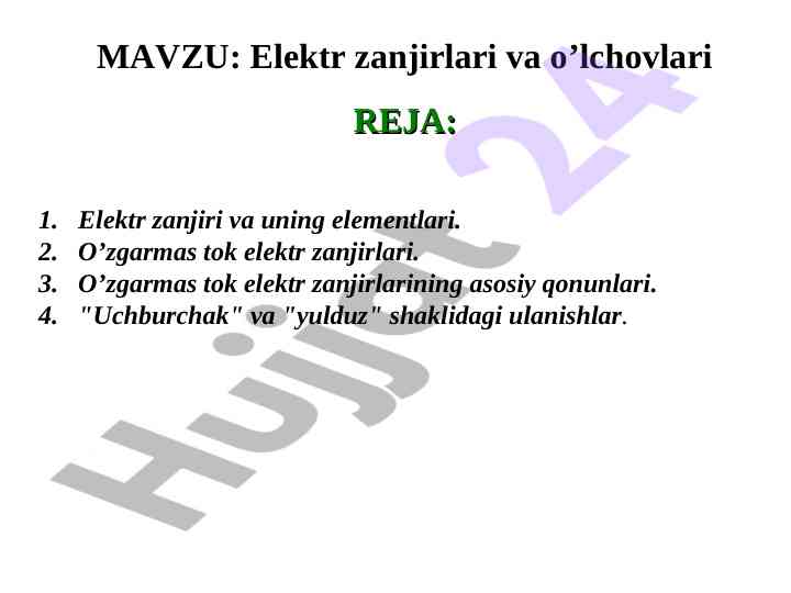 Elektr zanjirlari va o’lchovlari asosiy qonunlari