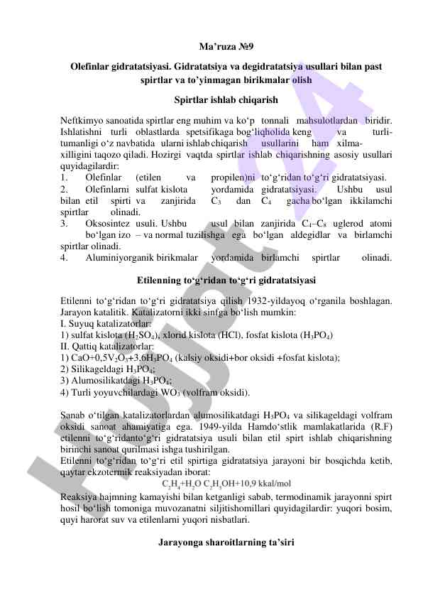 Olefinlar gidratatsiyasi: usullari va temalar