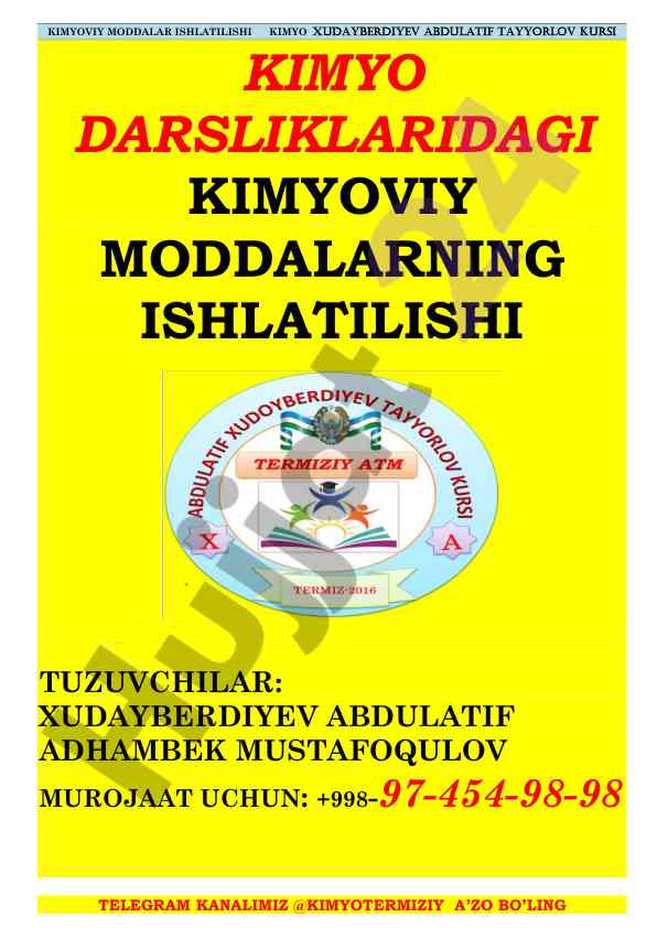 Kimyoviy moddalar ishlatilishi va ularning ahmiyati