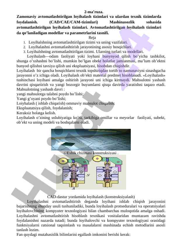 Zamonaviy avtomatlashtirilgan loyihalash tizimlari