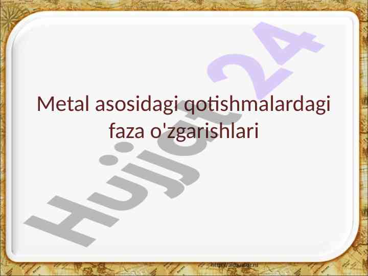 Faza o'zgarishlari metal qotishmalarda tahlil