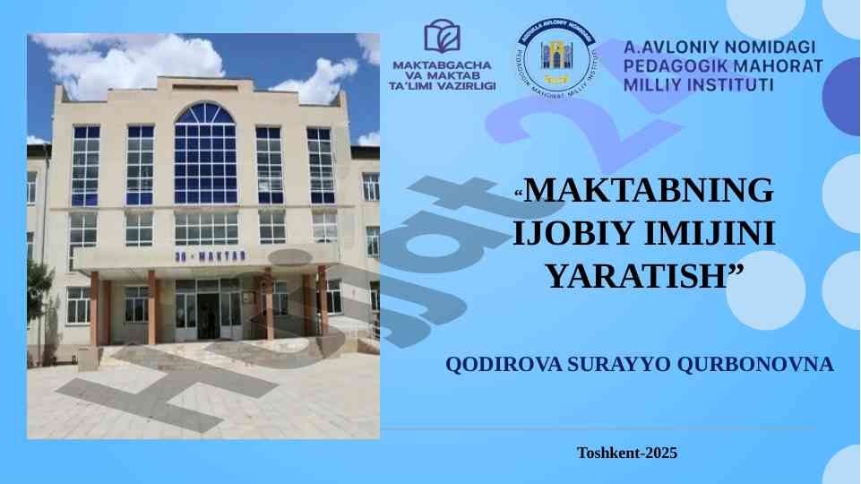 Maktabning ijobiy imijini yaratish strategiyalari