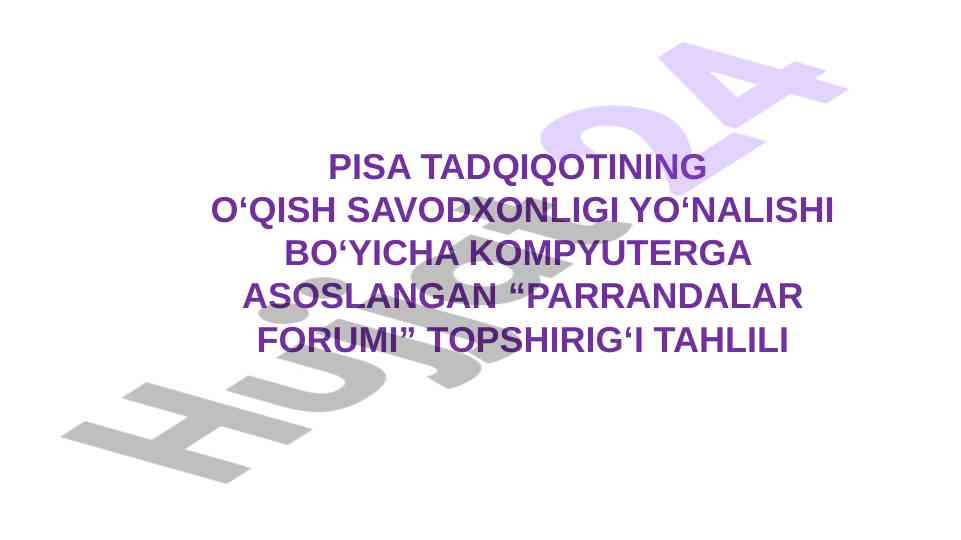 Pisa tadqiqotining o‘qish savodxonligi yunalishi