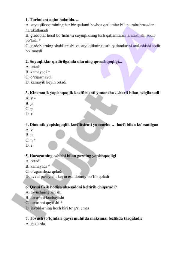 Akustika va yopishqoqlik bo'yicha test savollari