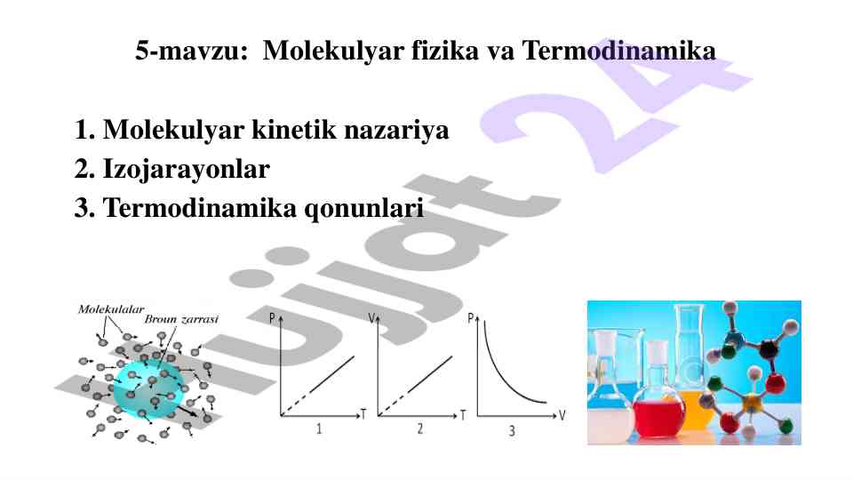 Molekulyar fizika va termodinamika o‘rganilishi