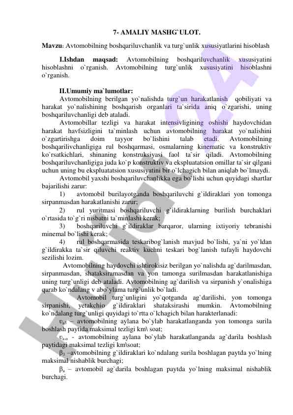 Avtomobilning boshqariluvchanlik va turg'unlik xususiyatlari