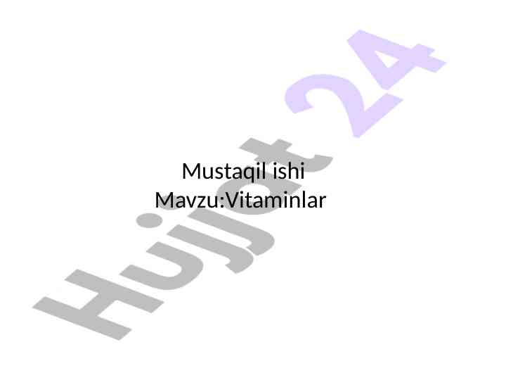 Yog’da eriydigan vitaminlar haqida mustaqil ish