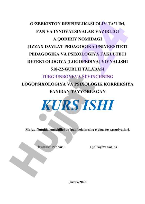 Bolalardagi nutqida kamchiliklar va ularning xususiyatlari