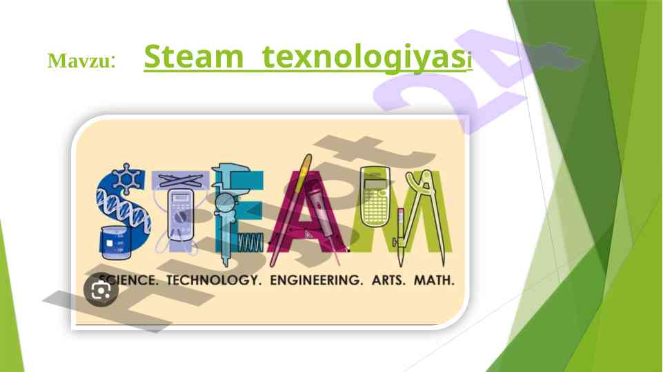 Steam texnologiyasi ta’limining afzalliklari