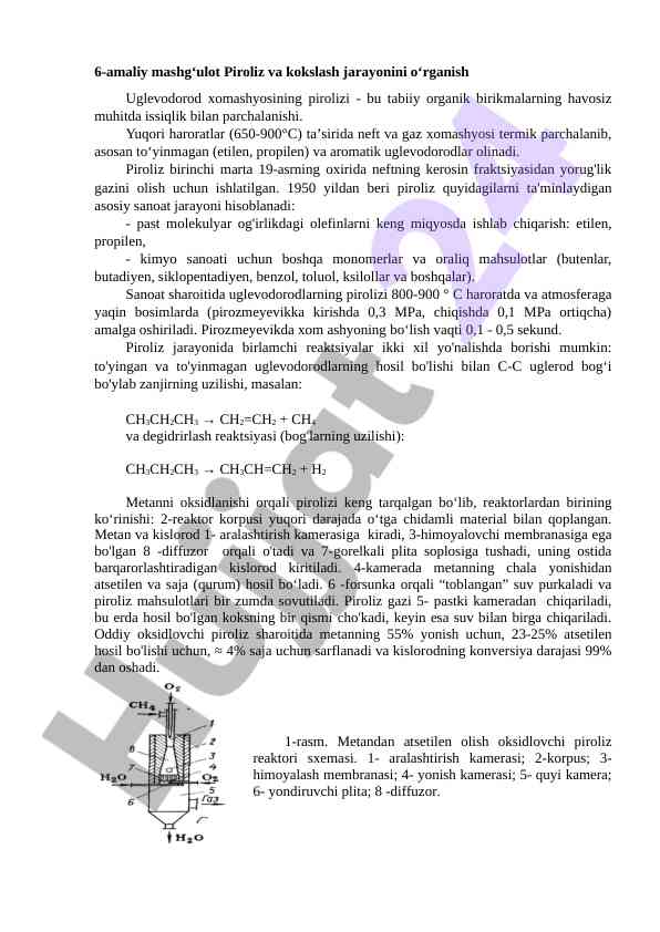 Piroliz va kokslash jarayonlarini o‘rganish