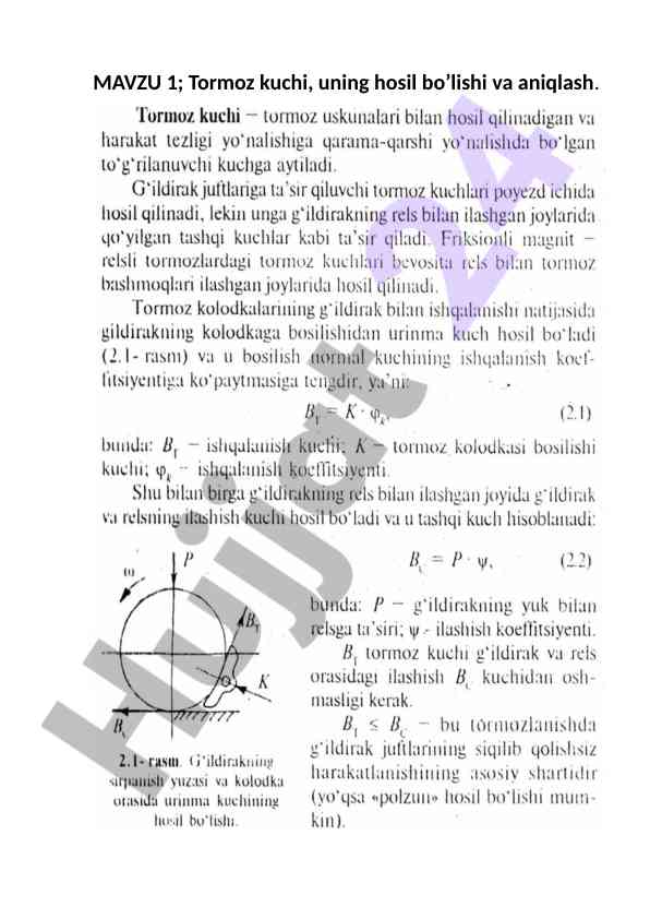 Tormoz kuchining hosil bo’lishi va aniqlash