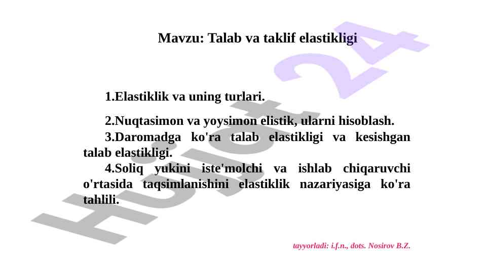 Talab va taklif elastikligi tahlili va hisoblash usullari