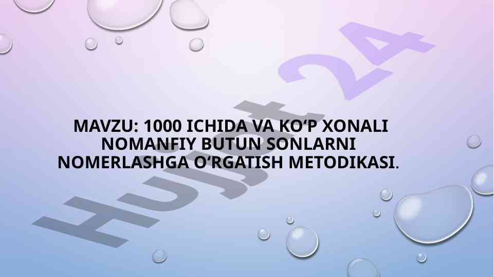 1000 ichida nomanfiy butun sonlarni nomerlash metodikasi