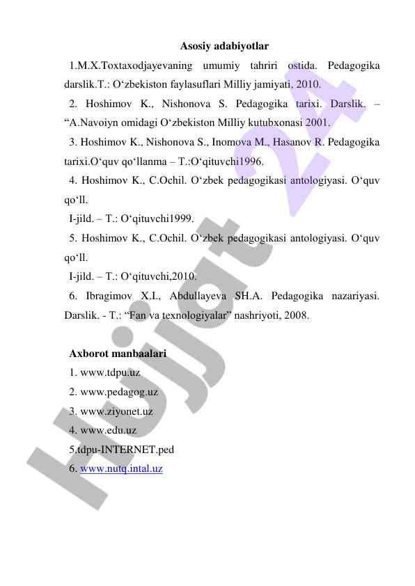 Pedagogikada umumiy tahrir va tarixiy asoslar