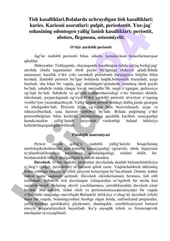 Tish kasalliklari va ularning asoratlari bolalarda