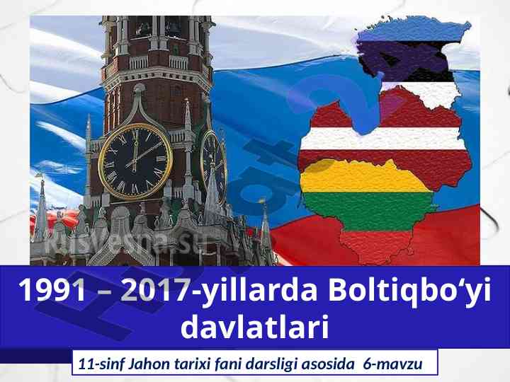 Boltiqbo‘yi respublikalari tarixi va iqtisodiy rivojlanishi