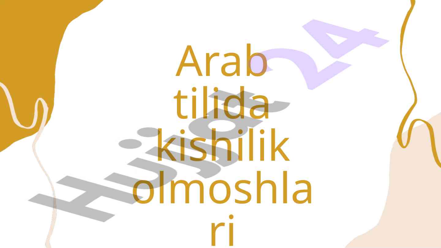 Arab tilida kishilik olmoshlari tushunish