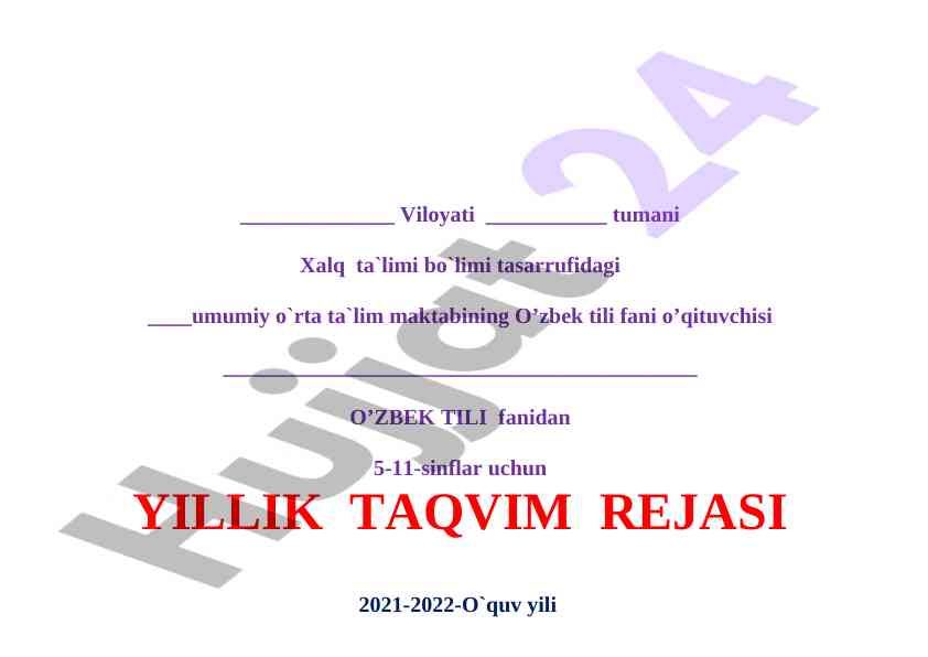 Yillik taвvim rejasi o'zbek tili fanidan 2021-2022
