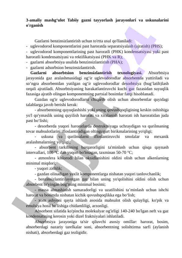 Tabiiy gazni tayyorlash jarayonlari va usullari