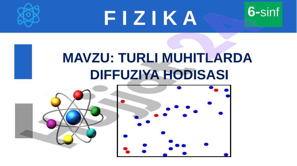 Turli muhitlarda diffuziya hodisasi