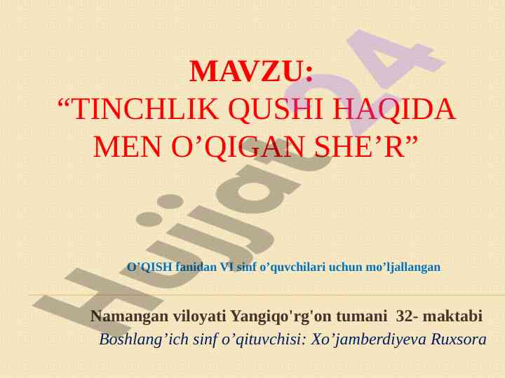 Tinchlik qushi haqida testlar va mavzular