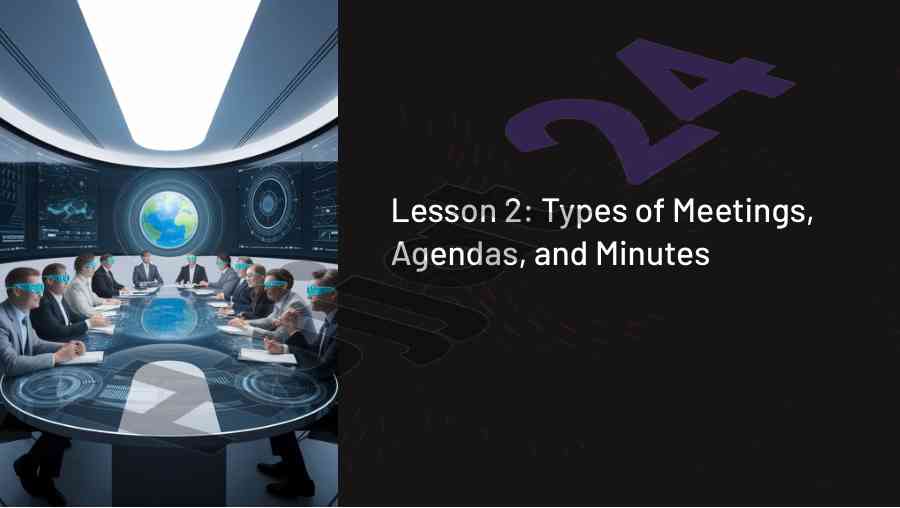 Types of meetings and effective documentation