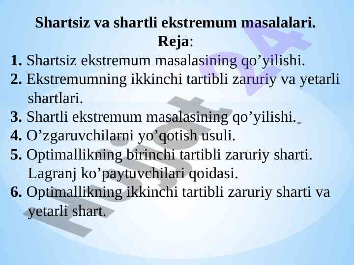 Shartsiz va shartli ekstremum masalalari tahlili