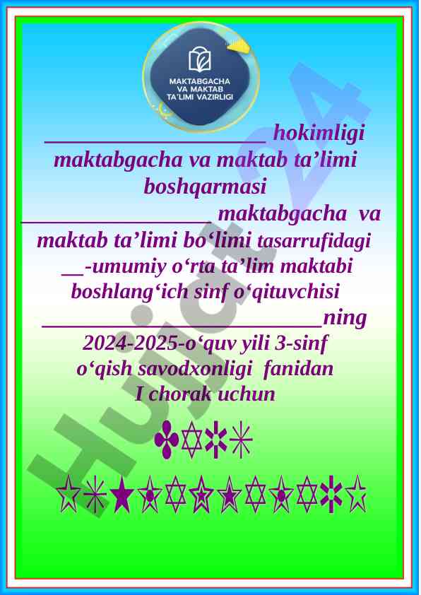 2024-2025 o‘quv yili 3-sinf o‘qish savodxonligi rejasi