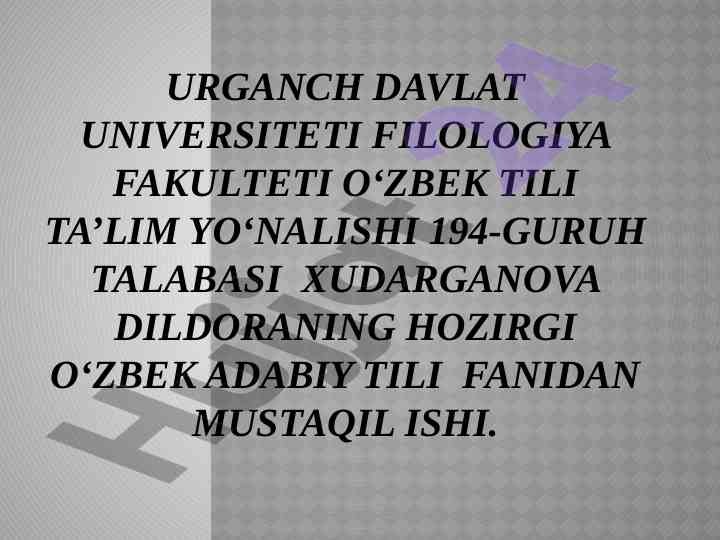 Hozirgi o‘zbek adabiy tili fanidan mustaqil ish