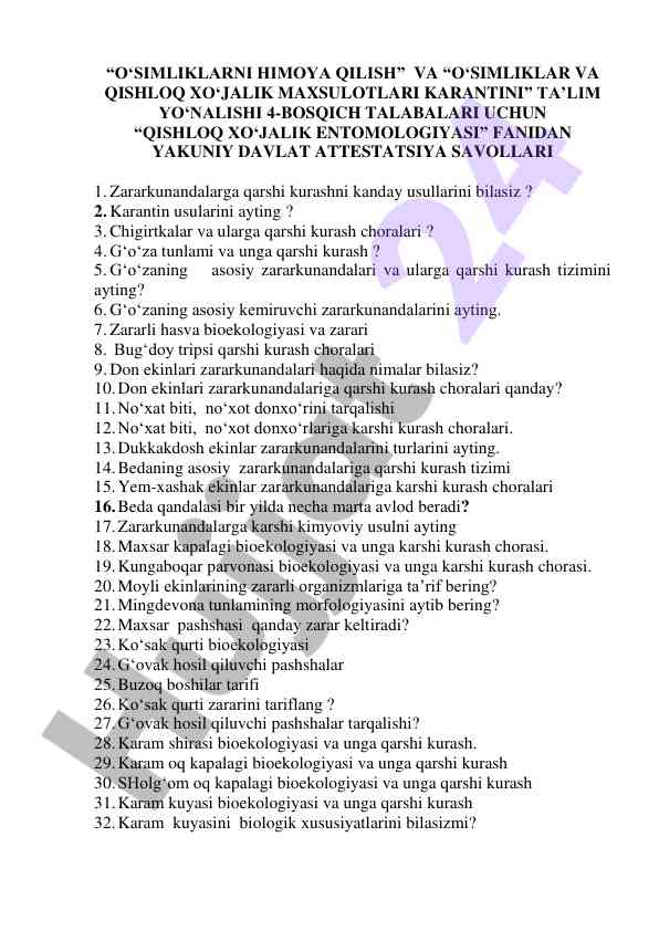 Qishloq xo‘jalik entomologiyasi yakuniy davlat savollari