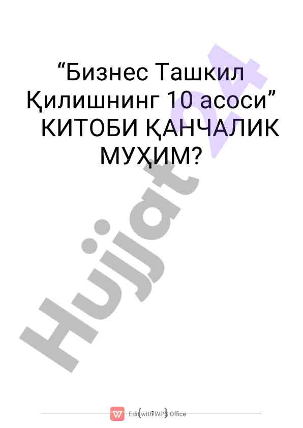 Biznes tashkil qilishning 10 asosi muhimligi