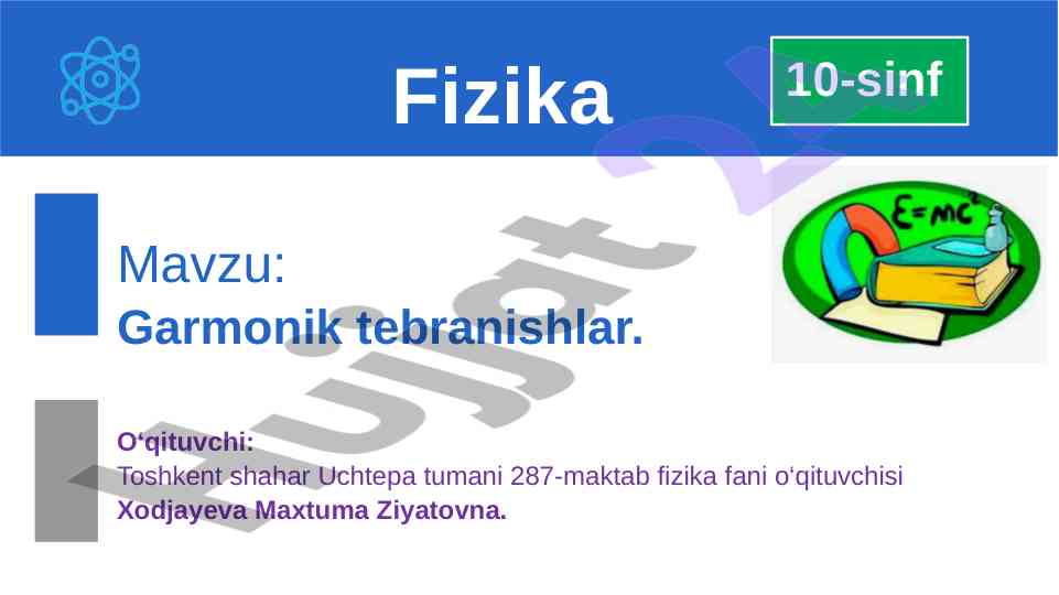 Garmonik tebranishlar haqida ma'lumotlar