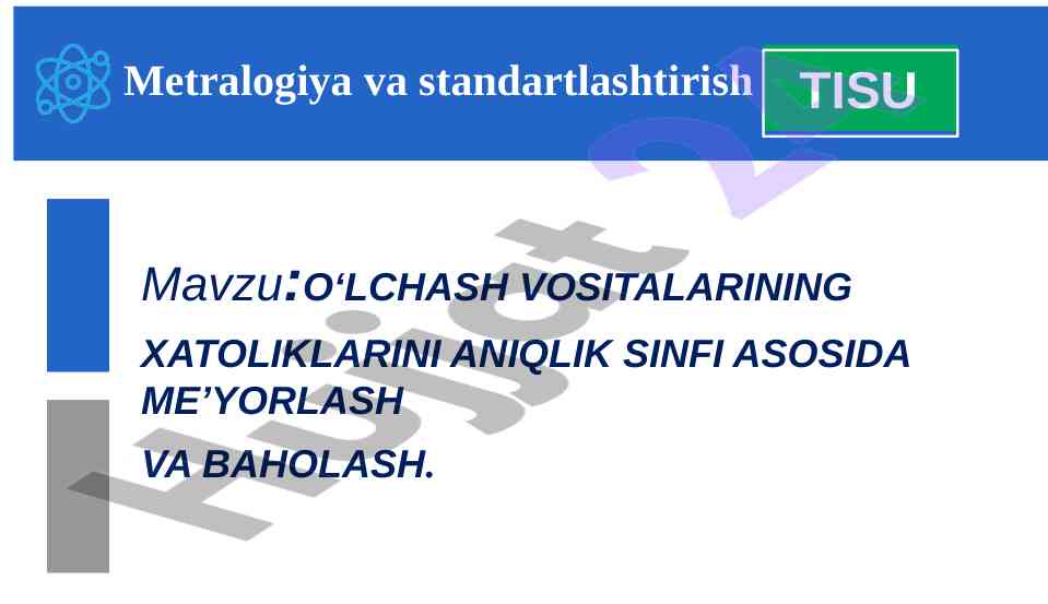 O‘lchash vositalarida xatoliklarni baholash metodlari