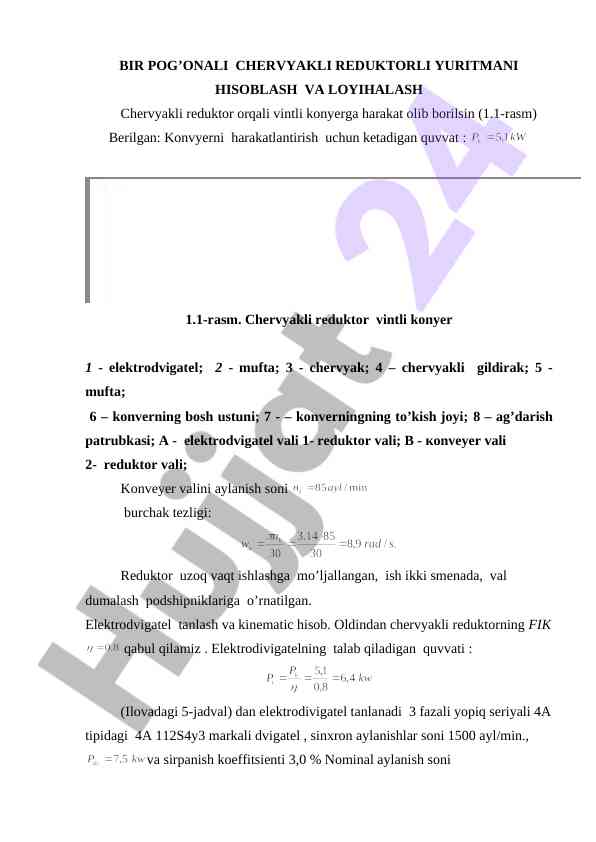 Chervyakli reduktor va konyer hisoblash loyihasi