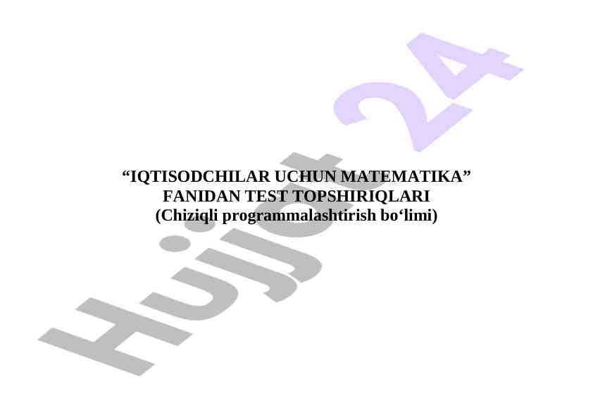 Iqtisodchilar uchun matematikadan test topshiriqlari